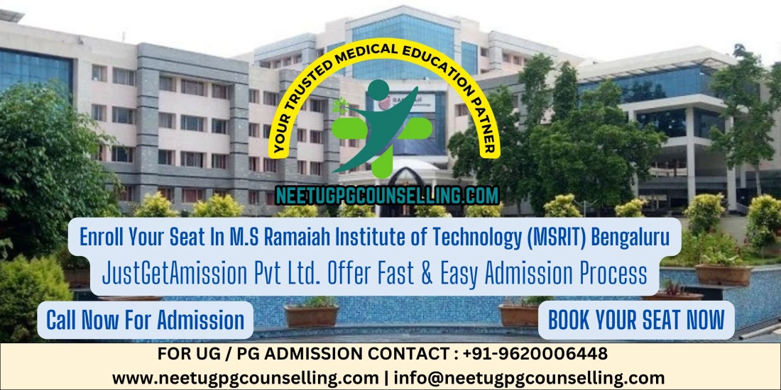 Direct Admission In M.S Ramaiah Institute of Technology (MSRIT) Bengaluru